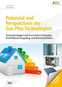 Potenzial und Perspektiven der Gas-Plus-Technologien2015