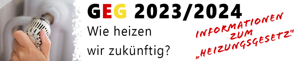 Gebäudeenergiegesetz (GEG) 2023/2024